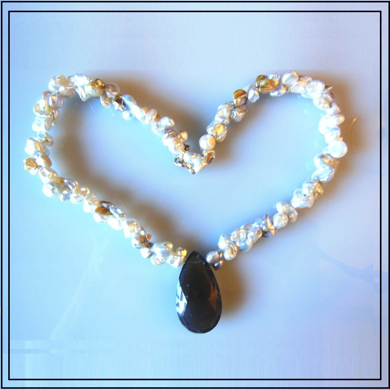 Smoky briolette on crazy keshi pearls-0